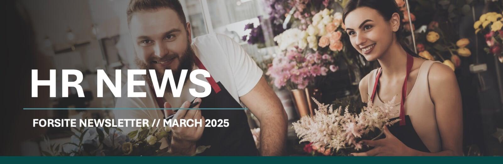 March 2025 HR Newsletter