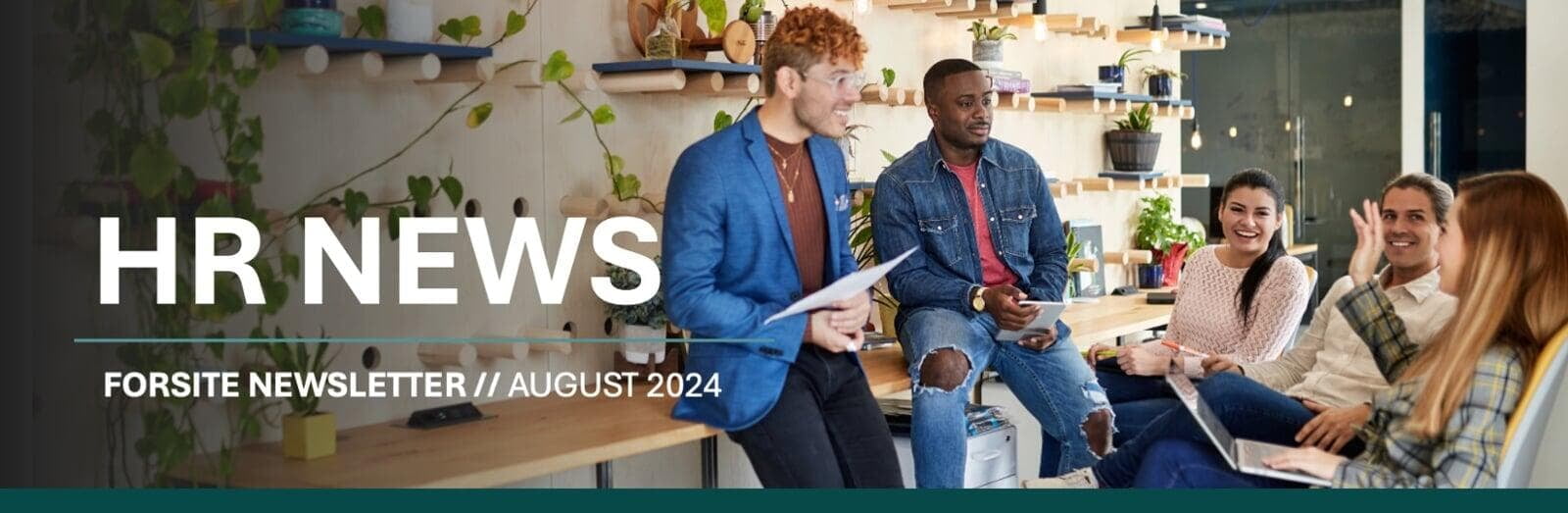 August 2024 HR Newsletter