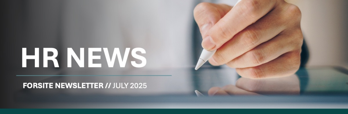 July 2025 HR News